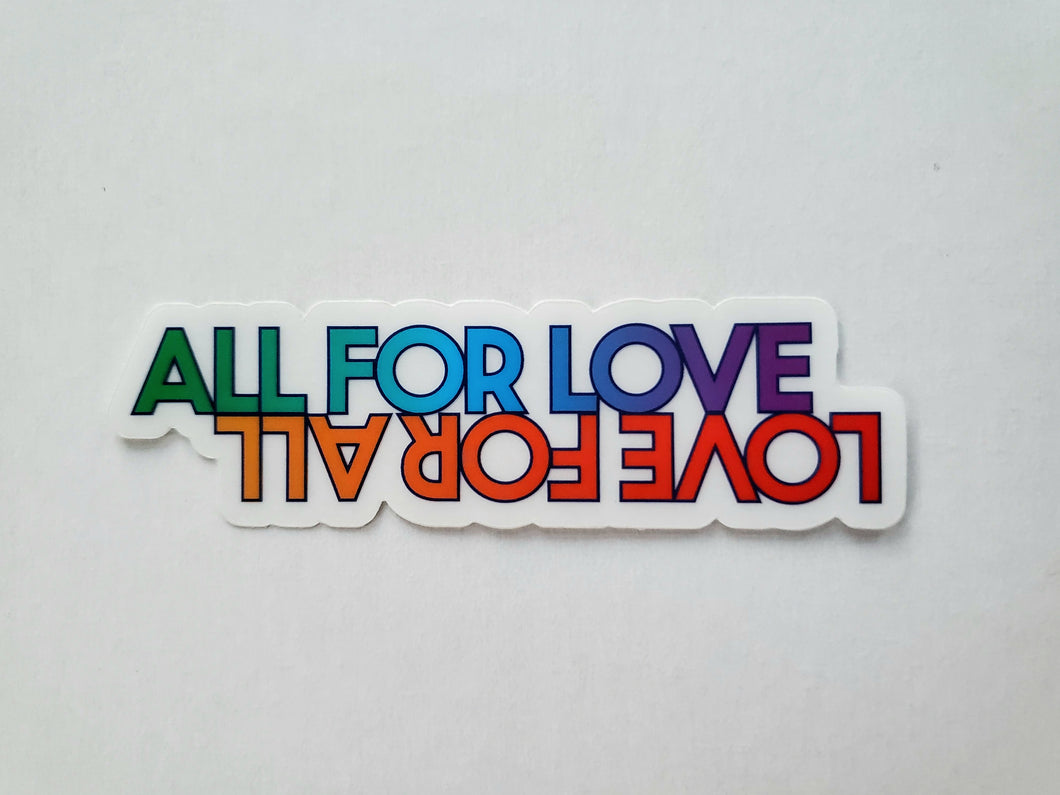 All For Love Transparent Sticker