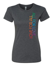 Load image into Gallery viewer, All For Love Rainbow Women&#39;s Short Sleeve Crew (Preorder)
