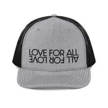 Load image into Gallery viewer, Love For All Trucker Cap
